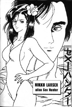 Nikku Larsex alias Sex Hunter (City Hunter) [French]