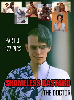 [TRISHMAYCRY] Shameless Bastard - The Doctor Part 3