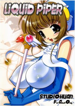 (C61) [STUDIO Huan (Raidon)] Liquid Piper (Card Captor Sakura, Street Fighter, Rival Schools)