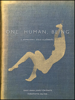 [Sindy Anna Jones] One Human, Being 2 [Hungarian]