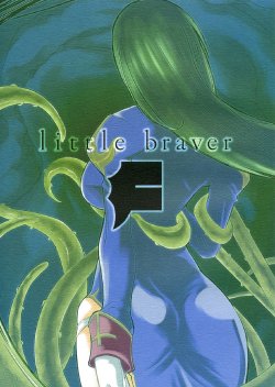 (C79) [Blazing Star (Terry Hijiri)] Little Braver F (Ragnarok Online) [English]