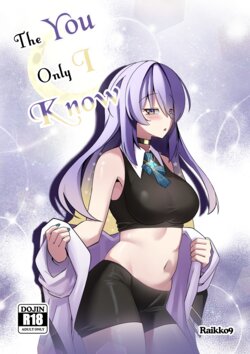 [Raikko9] THE YOU ONLY I KNOW (Moona Hoshinova)