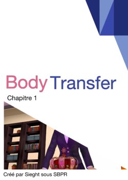 [SBPR] Body Transfer Vol.1 Ch.1 [French]