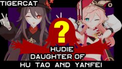 (TigerCat) hudie daughter of Hu Tao and yanfei