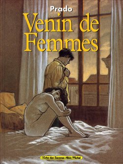 [Miguelanxo Prado] Venin de Femmes [French]