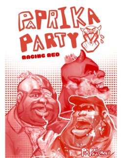 [PaprikaBoy/PaprikaChunk] Paprika Party 2: Raging Red