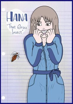 [deidurimour] Hana: That Gross Insect