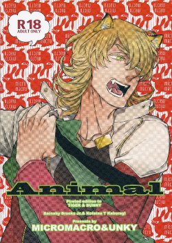 [MICROMACRO and UNKY] Animal Instinct (Tiger & Bunny) [English]