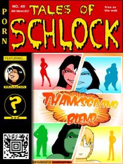 [Rampant404] Tales of Schlock #40: Thanksgiving Blend