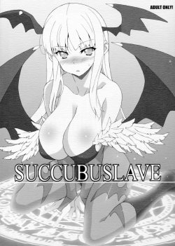 (C82) [Mushimusume Aikoukai (ASTROGUY2)] SUCCUBUSLAVE (Darkstalkers)