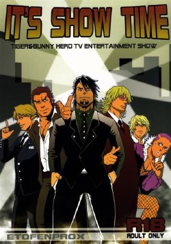 [ETOFENPROX (Mizuki Gai)] It’s Show Time (Tiger & Bunny)