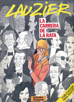 [Gérard Lauzier] La carrera de la rata [Spanish]