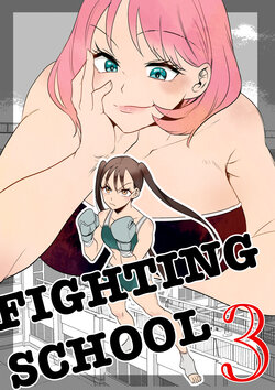 [Fighting Scene] Fighting School 3