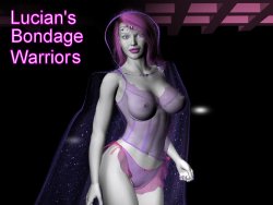 Lucian's Bondage Warriors