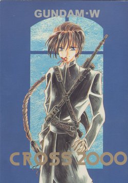 (C53) [Taifuu Club (Haruno Min, Kanan Hiroka)] CROSS 2000 (Gundam Wing)