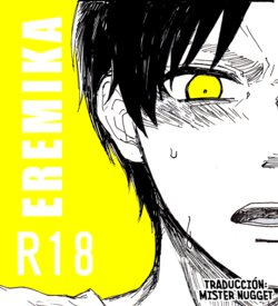 [Ichi] Eremika R18 Parts 1 - 2  (Shingeki no Kyojin) [Spanish] [Mr. Nugget]