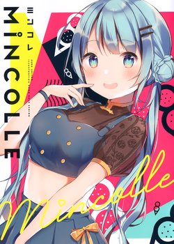 (COMITIA128) [Gelatin*(Shiino Sera)] MiNCOLLE