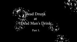 [Ungoliant] Dead Drunk at Dead Man's Drink