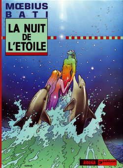 [Moebius, Bati] La Nuit de l'Étoile [French]