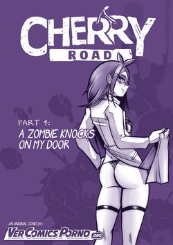 [Mr.E] Cherry Road Part 4: A Zombie Knocks on My Door