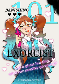 [Pygmalion of Cyprup] Banishing 101: Exorcist