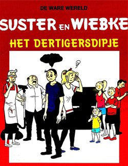 Suster en Wiebke - Het Dertigersdipje (Dutch)