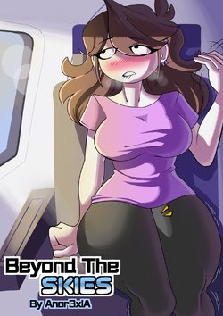 [Anor3xiA] Beyond the Skies (Jaiden Animations) [Chinese] [假日威龙陈开着塔迪斯专鲨萝莉控汉化]