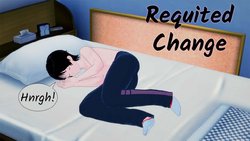 [massmanic] Requited Change (Chapters 1 - 14) (Suspended)  (Updated)