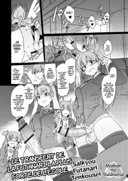 [Momo no Suidousui] Saikyou Futanari Tenkousei | Le transfert de la futanari la plus forte de l'école (Futanari Friends! 07) [French] [Leroux00]