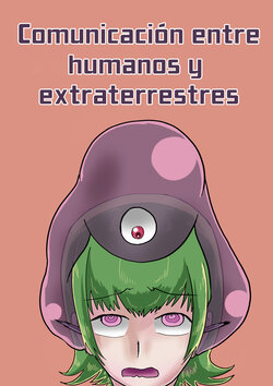 [TsuguTsugu] Uchujin no ningen to no komyunikeshon - Comunicación entre humanos y extraterrestres [Spanish]