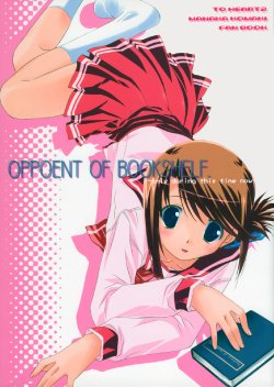 [NEKOHIGE (Harunaga Tsukasa)]  OPPOENT OF BOOKSHELF. -only during this time now- (To Heart 2)