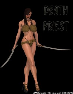 [Amazons-vs-Monsters] Death Priest