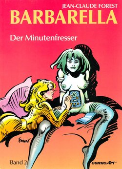 [Jean-claude Forest] BARBARELLA - Band 2: Die Minutenfresser [German]