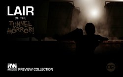 Lair of the Tunnel Horror! - Preview 02