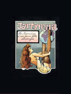 [Pierre Dupuis] Jartyrella : Les mémoires d'une jeune fille dérangée [French]