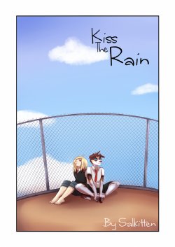 [Salkitten] Kiss the Rain