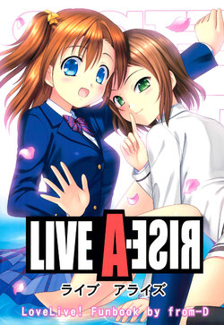 (C86) [from-D (Na-Ga)] LIVE A-RISE (Love Live!)