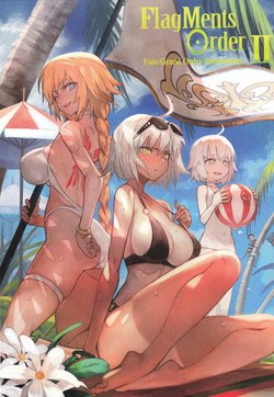 (C94) [Nanka no Koubou (lack)] FlagMents Order II (Fate/Grand Order)