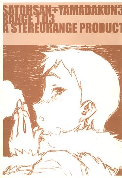 [stereorange, bolze. (rit.)] SATOHSAN+YAMADAKUN3 RANGE 1.03 A STEREORANGE PRODUCT