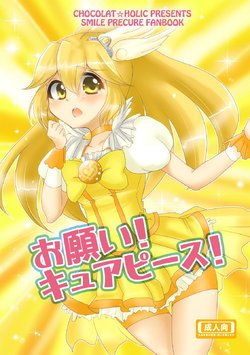 [Chocolat Holic (Nari)] Onegai! Cure Peace! (Smile PreCure!) [Digital]