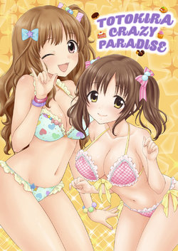 [SAILORQ2 (RYÖ)] TOTOKIRA CRAZY PARADISE (THE IDOLM@STER CINDERELLA GIRLS) [Digital]