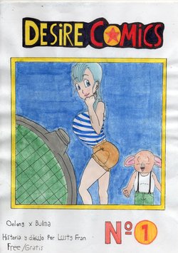 Desire Comics Nº1 : Oolong X Bulma (spanish)