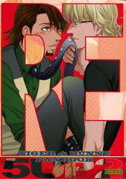 (C89) [5UP (Tanba KUROmame)] RE.5UP2 (TIGER & BUNNY)