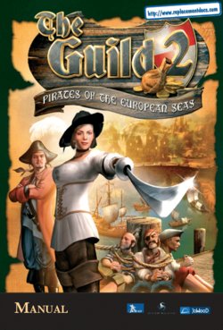 The Guild 2 - Pirates of the European Seas (PC (DOS/Windows)) Game Manual