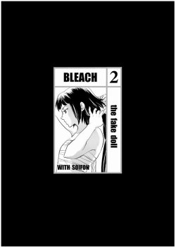 [Todd Special (Todd Oyamada)] The Fake Doll (Nekohime-sama) (BLEACH) [English] [SaHa]