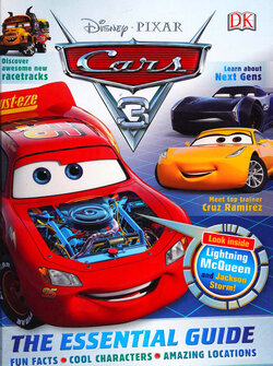 Disney Pixar Cars 3_ The Essential Guide