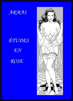 [Armas] Études en Rose [French]