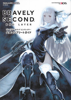 Bravely Second End Layer Official Complete Guide