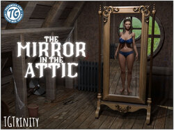 [TGTrinity] The Mirror in the Attic