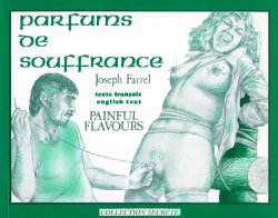 [Joseph Farrel][Robert Médorack] Parfums de Souffrance [French][English]